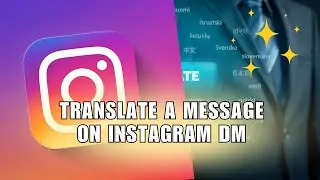 Instagram NEW Feature! How to Translate a Message on Instagram DM