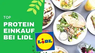 Genug Protein essen aber WIE ?  LIDL Protein Einkauf