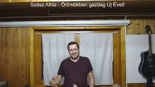 Szász Attila - Örömökben gazdag Új Évet!