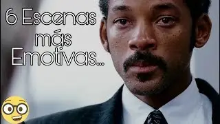 &iexcl;Top 6 Escenas M&aacute;s EMOTIVAS En Pel&iacute;culas!
