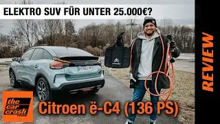 2021 Citroen e-C4 (136 PS) im Test! 🔋🔌 Elektro SUV unter 25.000€?! 🧐⚡️ Fahrbericht | Review 🇫🇷