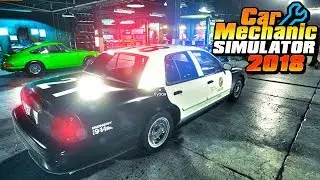 РЕСТАВРИРУЕМ ПОЛИЦЕЙСКИЙ Ford Crown Victoria Police Interceptor - Car Mechanic Simulator 2018 #23