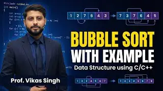 Program Bubble Sort with Example in Hindi || Data Structure using C/C++ || by vikas singh