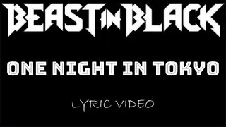 Beast In Black - One Night In Tokyo - 2021 - Lyric Video