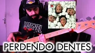 Perdendo Dentes (Pato Fu) BASS COVER