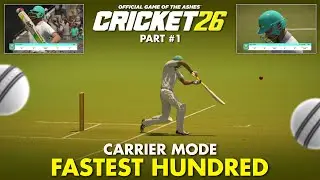FASTEST 100 II MY CARRIER MODE II CRICKET 26 II PART 1 #cricket26gameplay #cricket #cricketlover