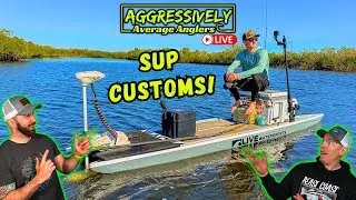 LIVE with SUP Customs &ndash; Building the Coolest Custom Paddle Boards on the Water!
