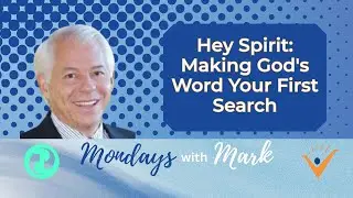 Hey Spirit: Making God's Word Your First Search