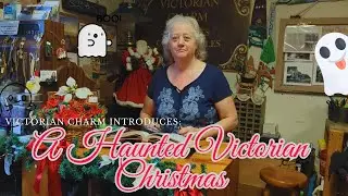 A Haunted Victorian Charm Christmas