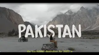 PAKISTAN has become the World TOP Travel Destination for Year 2020