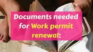 When To Start The Renewal Of Your Work Permit & What To Prepare? (CHINA)