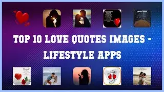 Top 10 Love Quotes Images Android Apps