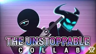 004 - Unstoppable Collab | Chapter 1 (My Official Collab)