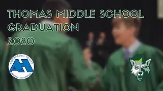 Thomas Middle School | Graduation | 2020