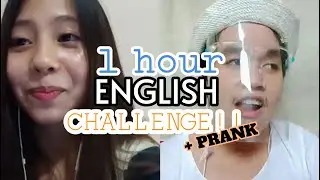 1 HOUR SPEAKING ENGLISH CHALLENGE!!! + PRANK!!
