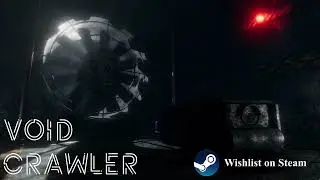 Void Crawler - Official Steam Trailer!