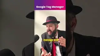 Google Tag Manager: What Is It?