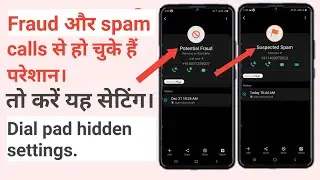Fraud and spam calls settings control spam and fraud calls @Techyunus
