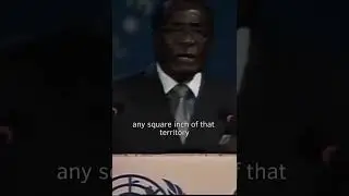 Robert Mugabe on Land Reform & Blair #zimbabwe #zanupf #landreform #britain