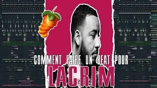 🔫 COMMENT FAIRE UN BEAT POUR LACRIM !