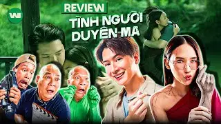 REVIEW T&Igrave;NH NGƯỜI DUY&Ecirc;N MA 2025 | HUYỀN THOẠI MA NỮ MAE NAK TRỞ LẠI !