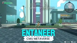 Entaneer CMU Metaveres Contest ||  คณะวิศวกรรมศาสตร์มหาวิทยาลัยเชียงใหม่ ในโลกเสมือน || Noname