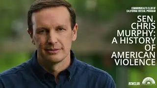 Senator Chris Murphy: A History Of American Violence