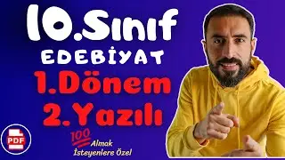 10.Sınıf Edebiyat 1.Dönem 2.Yazılı Soruları 💯 (10 Edebiyat Sınava Hazırlık Çalışması)
