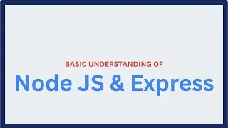 Quickly get started with Node.JS and Express in 10 minutes
