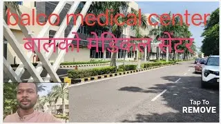 बालको मेडिकल सेंटर #balcomedicalcentre #cancerhospital #viralvideo #balcohospital #