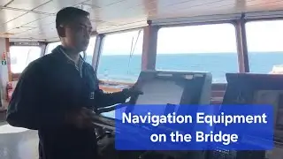 Navigation Equipment on the Bridge