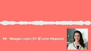#6 - Meagan Loyst (VC @ Lerer Hippeau) Gen Z investment preferences