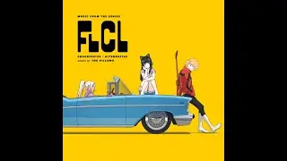 FLCL Progressive - OST 8 - &ldquo;Maid&rdquo;cafe HIBARI