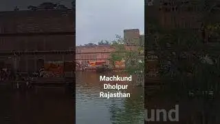 machkund Dholpur Rajasthan fair special