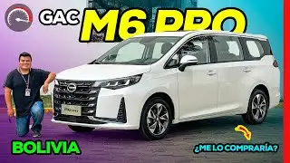 🚗🔥 GAC M6 PRO: mejor opción que una VAGONETA, RESEÑA CON LOS PROS Y CONTRAS│Motores Bolivianos 🚗🔥