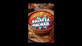 Winter Special: Gajar ka Halwa