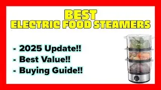 🔥TOP 7 Best Electric Food Steamers 2025 🔥 healthy cooking, BPA-free, Amazon picks 🔥