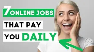 8 Online Jobs That Will Pay You Daily &ndash; Work from Home Jobs Without Experience & No Investment