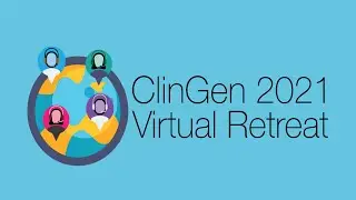ClinGen Contributor Perspectives (Main Session)