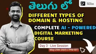 Day 3 Domains & Hosting Explained in Telugu | Digital Marketing Course In Telugu