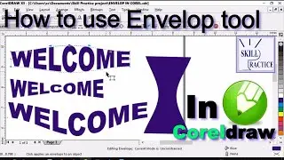 How to use Envelop tool in coreldraw. |in Hausa| yadda ake amfani da envelop tool a coreldraw.