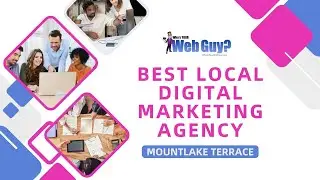 Best Local Digital Marketing Agency Mountlake Terrace