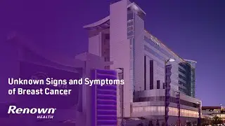 Unknown Signs and Symptoms of Breast Cancer