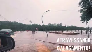 Quase fiquei preso em uma enchente na cidade do Leste ! 