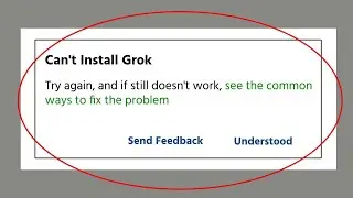 How to Fix Can't Install Grok App on Google Playstore | Can't Install Grok