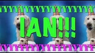 HAPPY BIRTHDAY IAN! - EPIC Happy Birthday Song