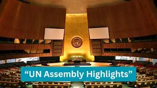 Today&rsquo;s UN General Assembly Highlights | Palestine, Ukraine & More