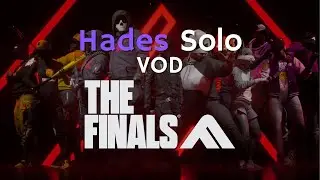 Hades solo - VOD - The finals