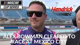 Alex Bowman Cleared To Race At Mexico City