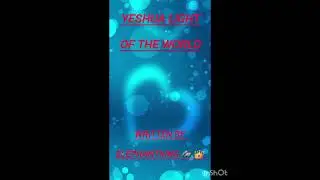 Yeshua light of the world- lied geskryf deer my, stemme is AI.